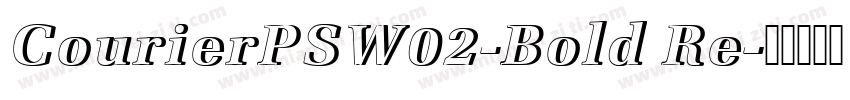 CourierPSW02-Bold Re字体转换